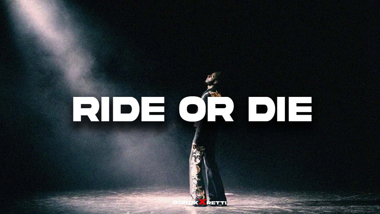 RIDE OR DIE